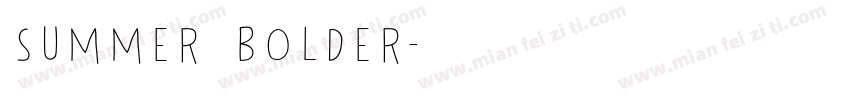 Summer Bolder字体转换